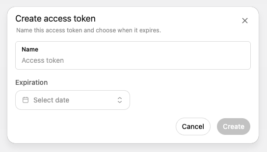 创建 access token 的弹窗,包含名称和过期时间字段
